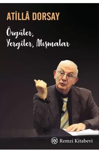 Övgüler, Yergiler, Atışmalar