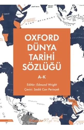 Oxford Dünya Tarihi Sözlüğü 1- A-K