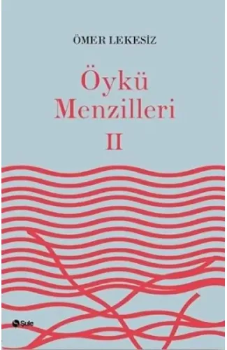 Öykü Menzilleri 2