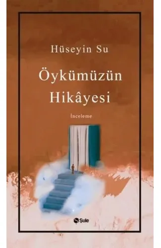 Öykümüzün Hikayesi