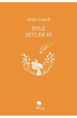 Öyle Şeyler ki