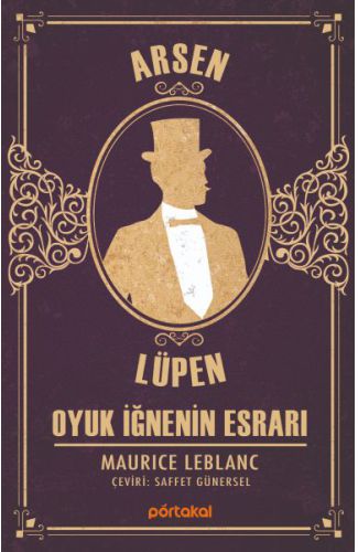 Oyuk İğnenin Esrarı - Arsen Lüpen