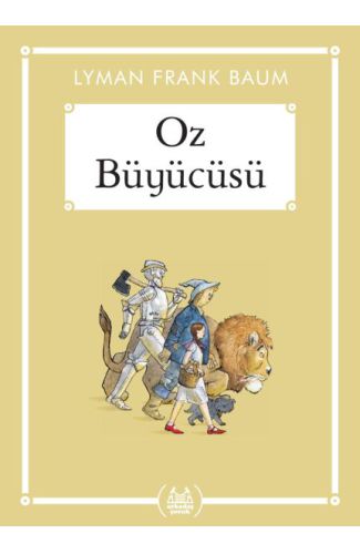 Oz Büyücüsü - Gökkuşağı Cep Kitap Dizisi