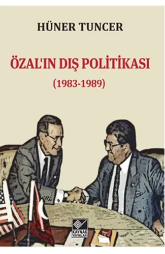 Özal’ın Dış Politikası (1983-1989)