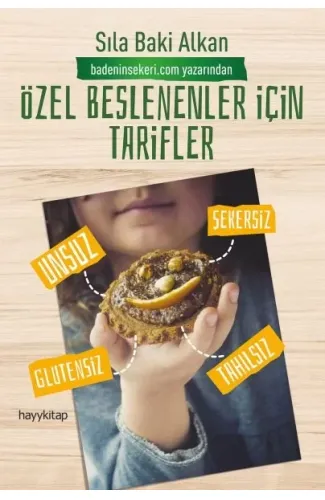 Özel Beslenenler İçin Tarifler