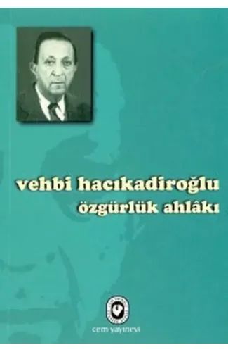 Özgürlük Ahlakı