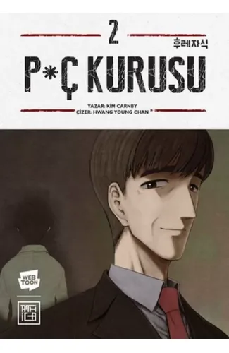 P*ç Kurusu 2