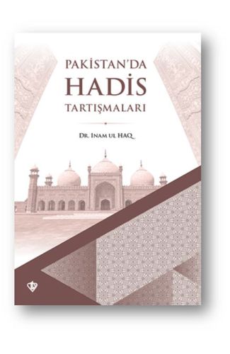 Pakistan’da Hadis Tartışmaları