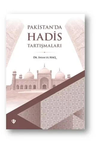 Pakistan’da Hadis Tartışmaları