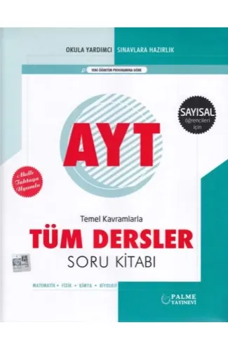 Palme AYT Sayısal Temel Kavramlarla Tüm Dersler Soru Kitabı