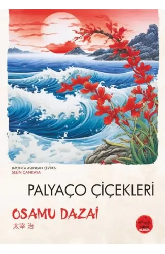 Palyaço Çiçekleri - Japon Klasikleri