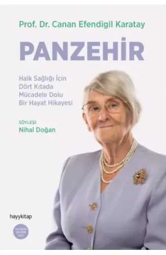 Panzehir- Halk Sağlığı İçin Dört Kıtada Mücadele Dolu Bir Hayat Hikayesi