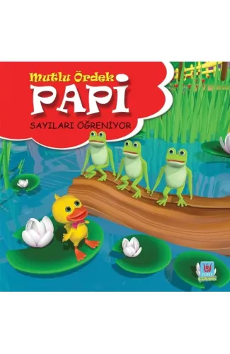 Papi Sayıları Öğreniyor - Mutlu Ördek