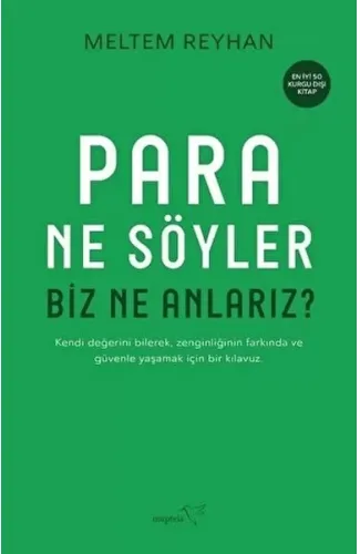 Para Ne Söyler Biz Ne Anlarız?