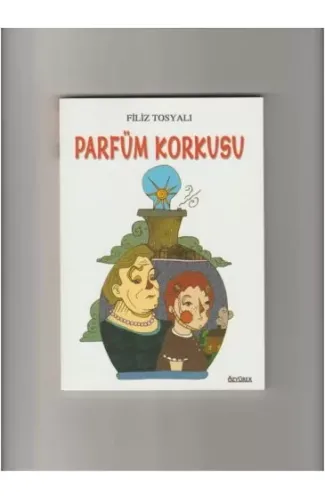 Parfüm Korkusu