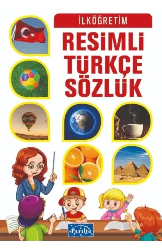 Parıltı Resimli Türkçe Sözlük