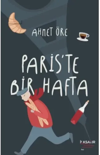 Paris’te Bir Hafta