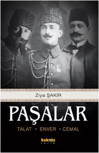 Paşalar (Talat-Enver-Cemal)