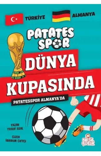 Patatesspor Almanya’da Patatesspor Dünya Kupasında