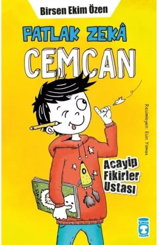 Patlak Zeka Cemcan - Acayip Fikirler Ustası (Fleksi Cilt)