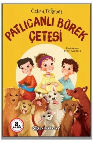 Patlıcanlı Börek Çetesi