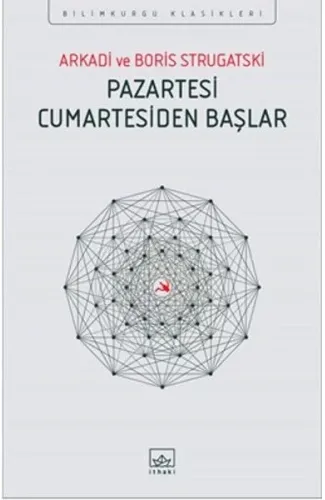 Pazartesi Cumartesiden Başlar