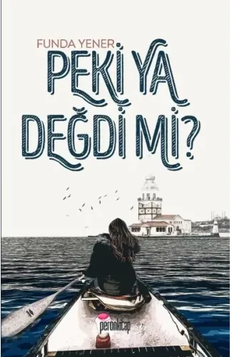 Peki Ya Değdi mi?