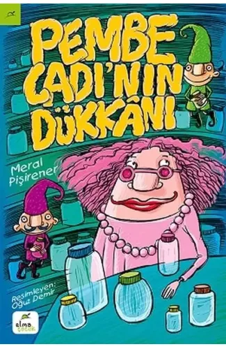 Pembe Cadı’nın Dükkanı