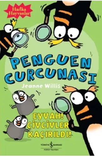 Penguen Curcunası / Eyvah Civcivler Kaçırıldı