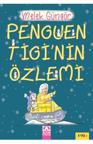 Penguen Tigi'nin Özlemi