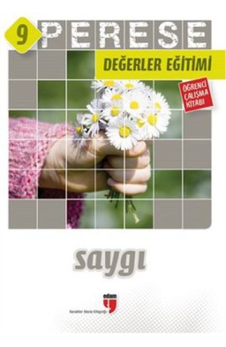 Perese Değerler Eğitimi Öğrenci Çalışma Kitabı 9 - Saygı