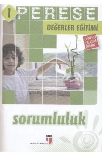 Perese Değerler Eğitimi Öğrenci Kitabı 1: Sorumluluk