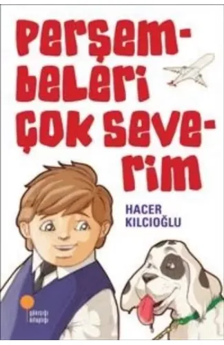 Perşembeleri Çok Severim