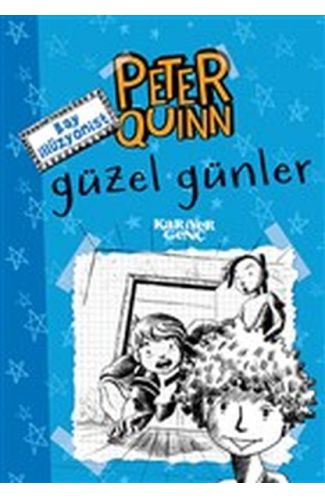 Peter Quinn - Güzel Günler