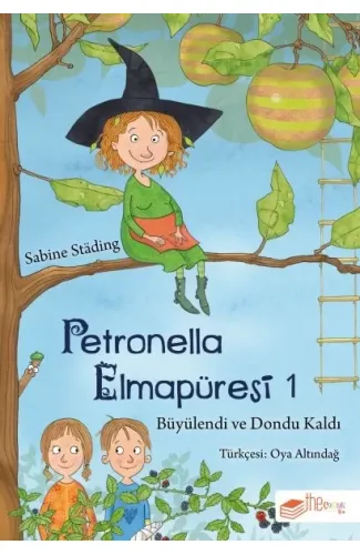 Petronella Elmapüresi 1-Büyülendi ve Dondu Kaldı