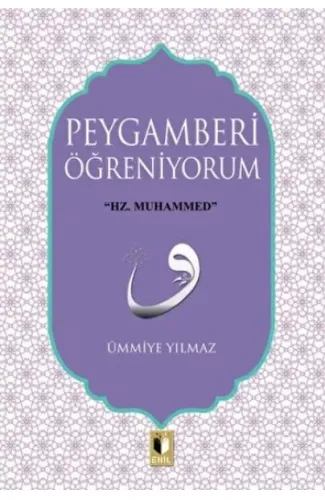 Peygamberi Öğreniyorum