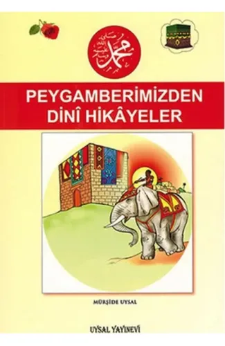 Peygamberimiz'den Dini Hikayeler