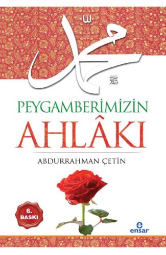 Peygamberimizin Ahlakı