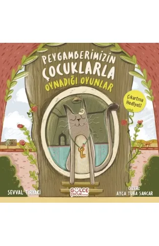 Peygamberimizin Çocuklarla Oynadığı Oyunlar