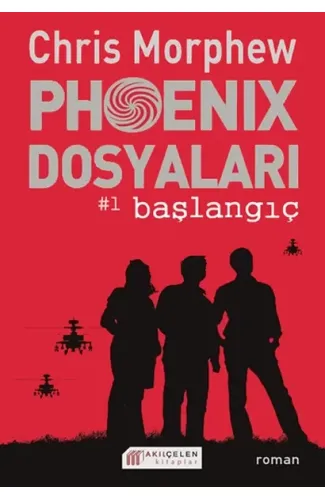 Phoenix Dosyaları -1 / Başlangıç