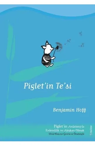 Piglet’in Te’si