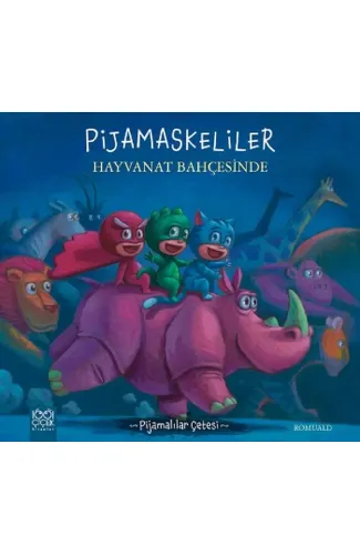 Pijamalılar Çetesi - Pijamaskeliler Hayvanat Bahçesinde