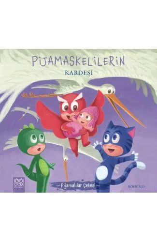 Pijamalılar Çetesi - Pijamaskelilerin Kardeşi