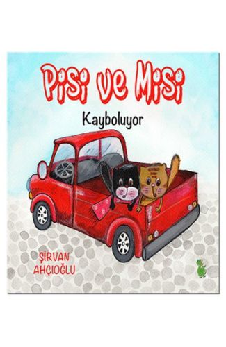 Pisi ve Misi Kayboluyor