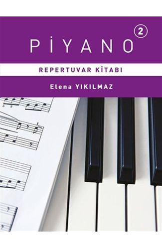 Piyano 2 - Repertuvarı Kitabı