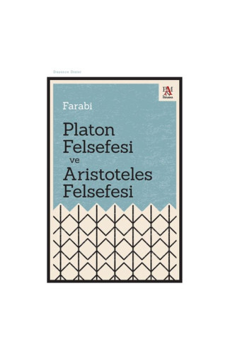 Platon Felsefesi ve Aristoteles Felsefesi