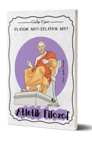 Platon mu? Eflatun mu? - Atletik Filozof