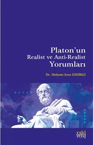 Platon'un Realist ve Anti-Realist Yorumları