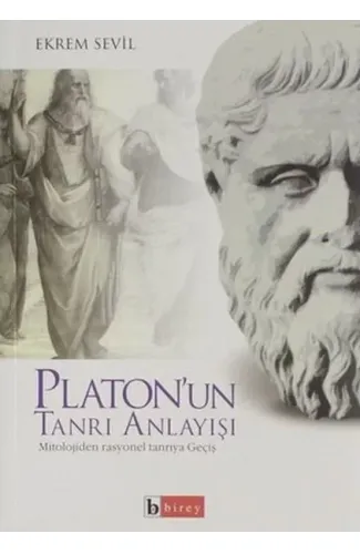 Platon'un Tanrı Anlayışı