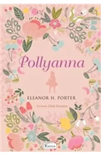 Pollyanna (Bez Ciltli)